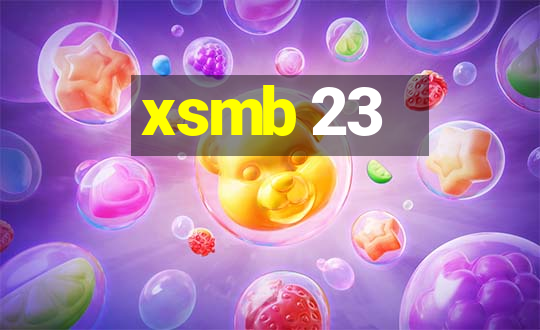 xsmb 23