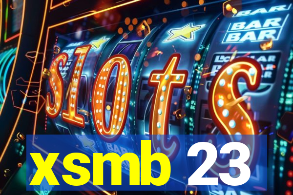 xsmb 23