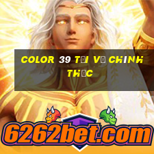 Color 39 Tải về chính thức