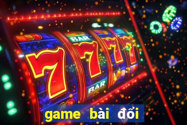 game bài đổi thưởng gamebai10.com