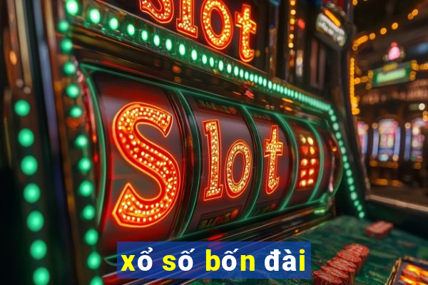 xổ số bốn đài