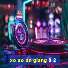 xo so an giang 8 2