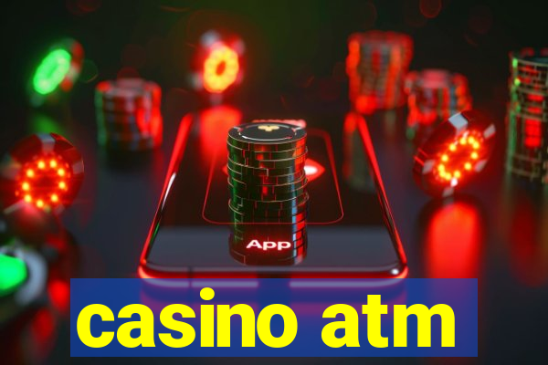 casino atm