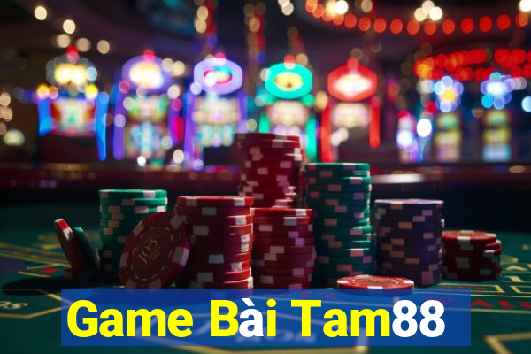 Game Bài Tam88