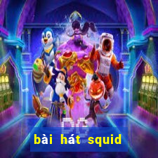 bài hát squid game búp bê