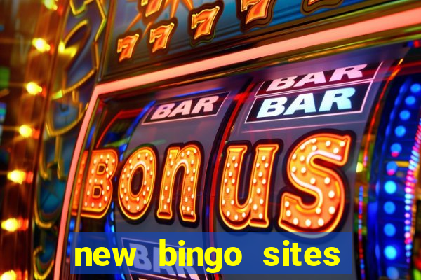 new bingo sites with slots