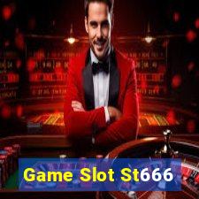 Game Slot St666