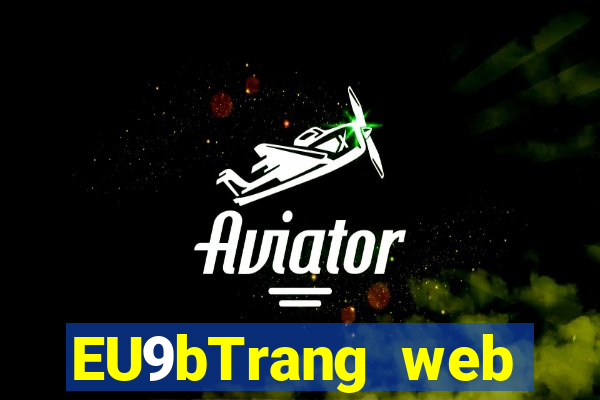 EU9bTrang web giải trí jk