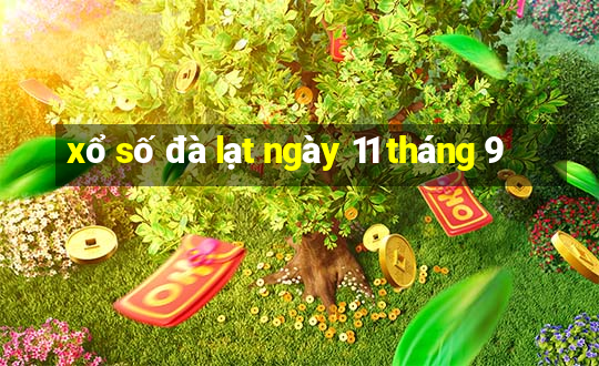 xổ số đà lạt ngày 11 tháng 9