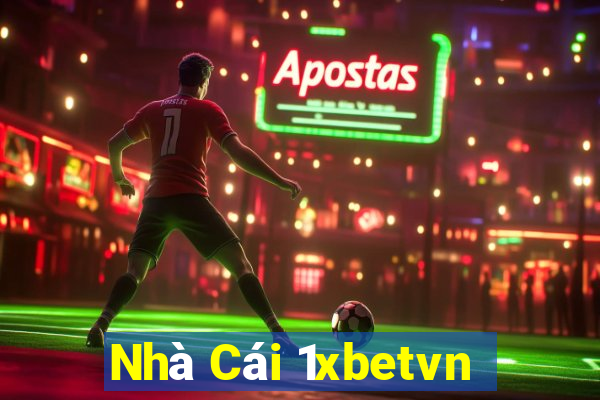 Nhà Cái 1xbetvn