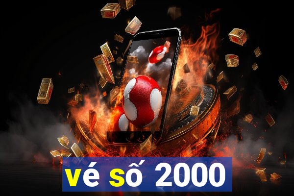 vé số 2000