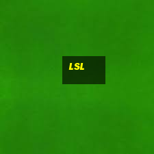 lsl