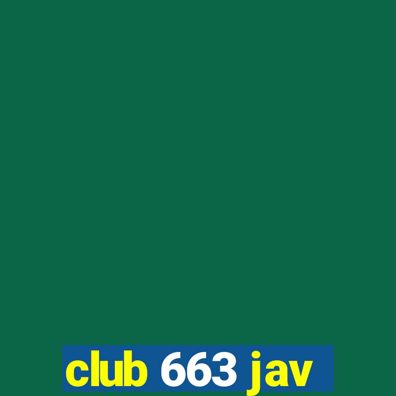 club 663 jav