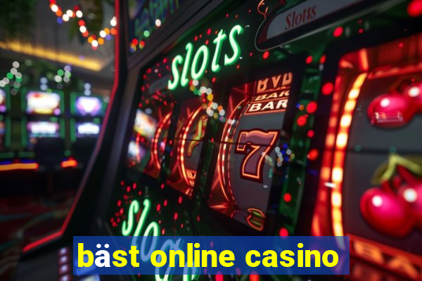 bäst online casino