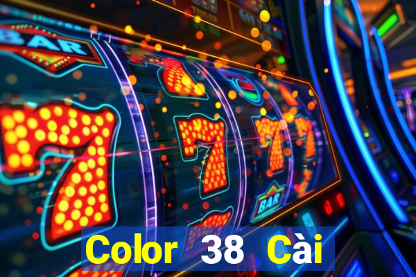 Color 38 Cài đặt Fun88