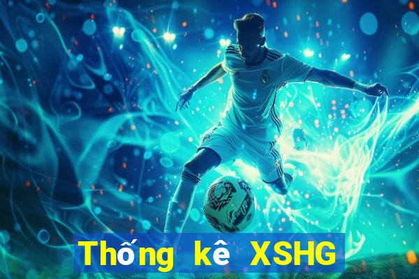 Thống kê XSHG ngày 26