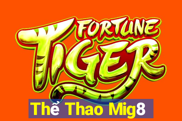 Thể Thao Mig8