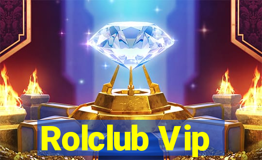 Rolclub Vip