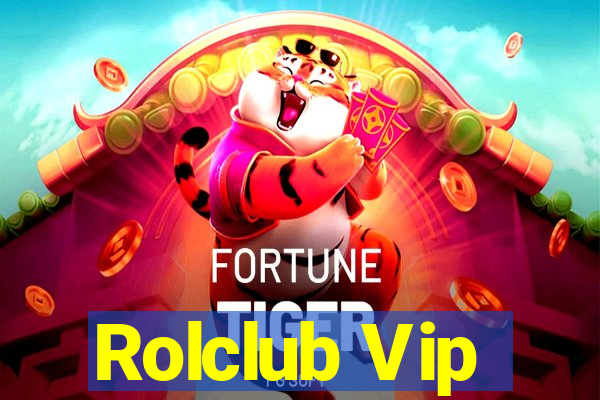 Rolclub Vip