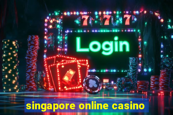 singapore online casino