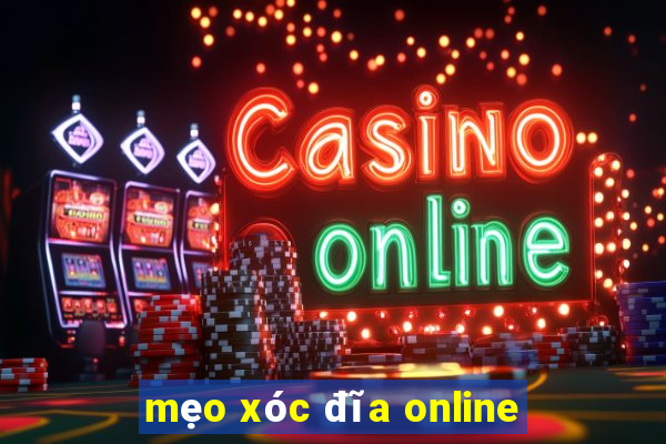 mẹo xóc đĩa online