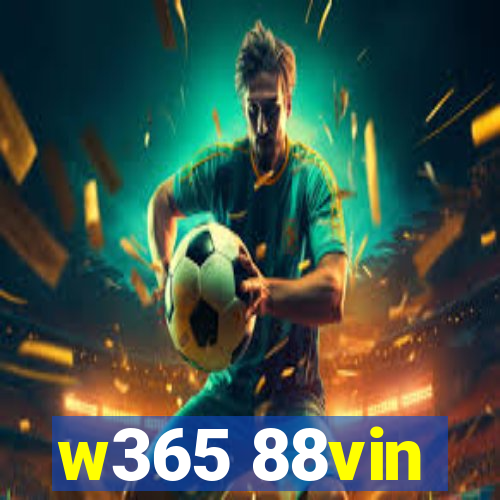 w365 88vin