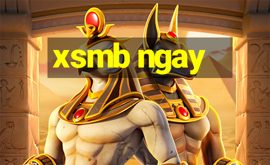 xsmb ngay