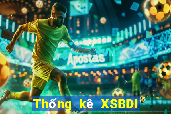 Thống kê XSBDI ngày 25