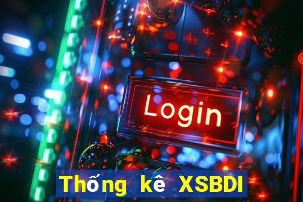 Thống kê XSBDI ngày 25