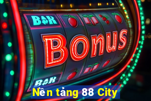 Nền tảng 88 City