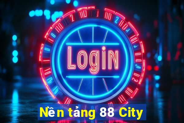 Nền tảng 88 City