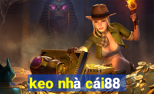 keo nhà cái88