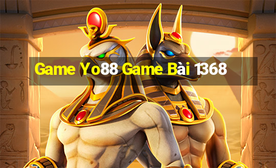 Game Yo88 Game Bài 1368