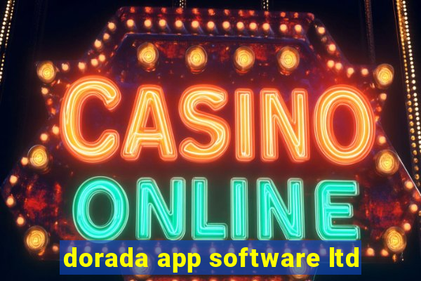 dorada app software ltd