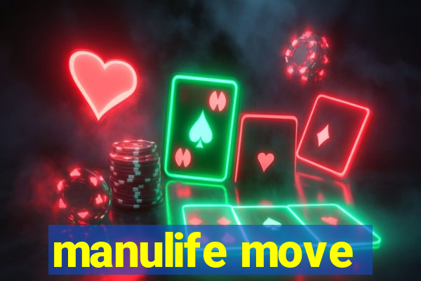 manulife move