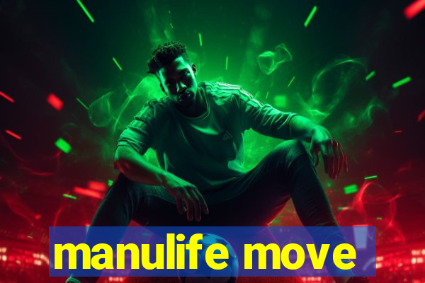 manulife move