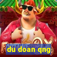 du doan qng