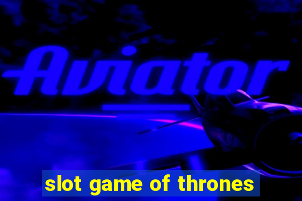 slot game of thrones