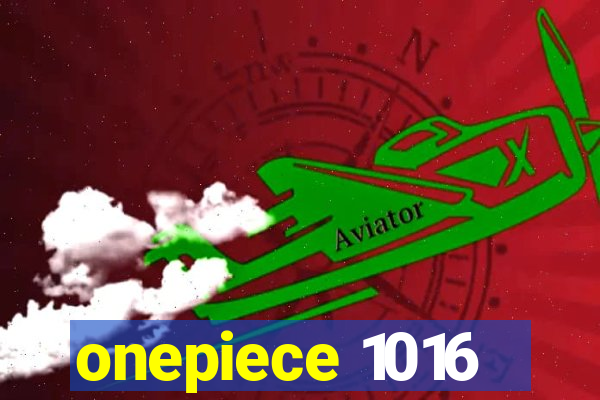 onepiece 1016