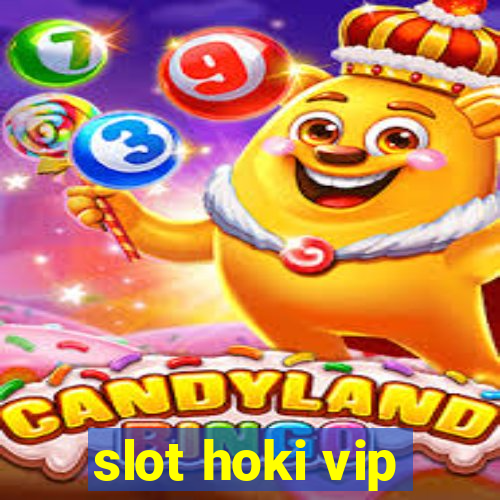 slot hoki vip