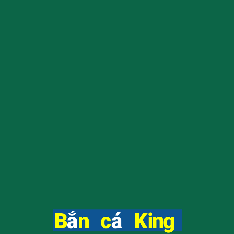 Bắn cá King Return app