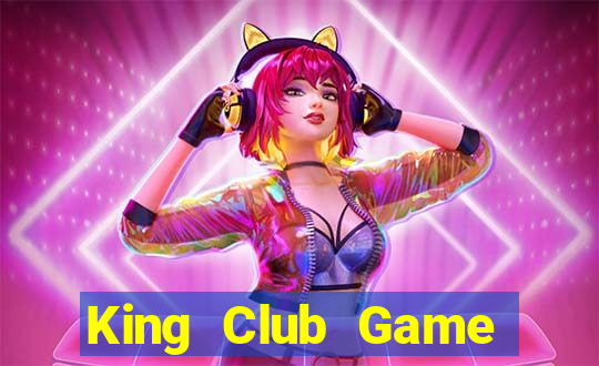 King Club Game Bài Qq