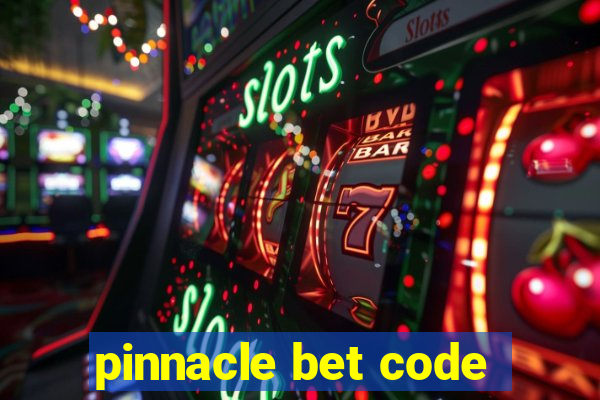 pinnacle bet code