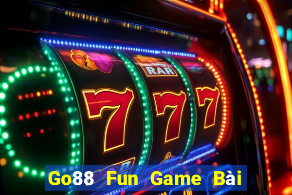 Go88 Fun Game Bài Tiền Thật