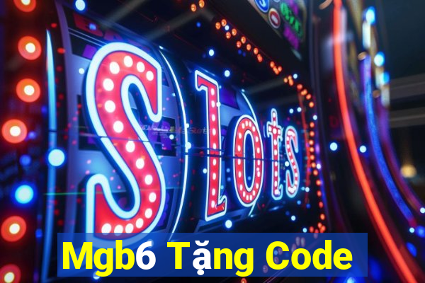 Mgb6 Tặng Code