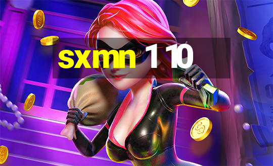 sxmn 1 10