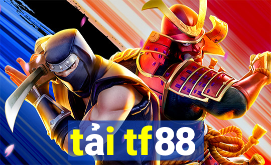 tải tf88