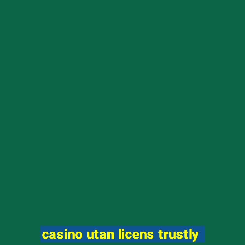 casino utan licens trustly