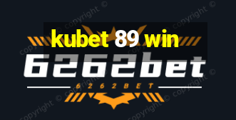 kubet 89 win