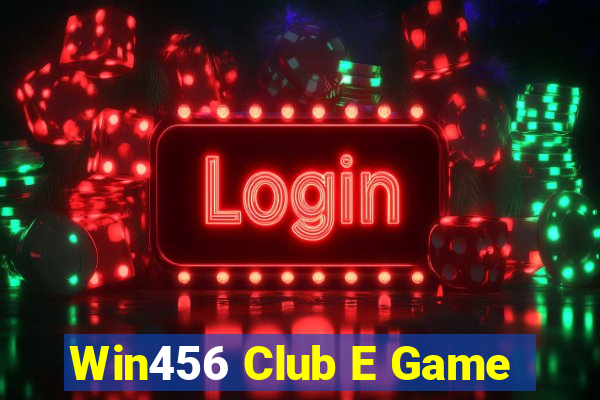 Win456 Club E Game